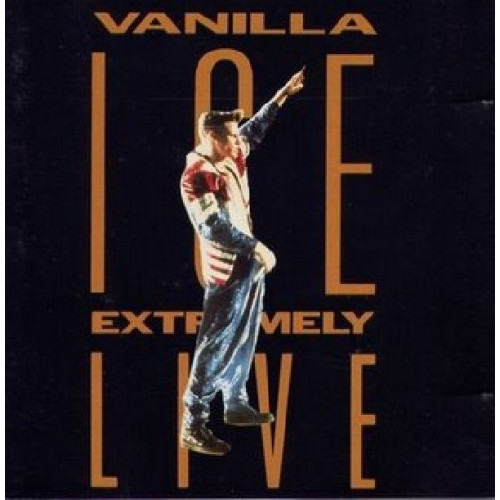 VANILLA ICE - EXTREMELY LIVE