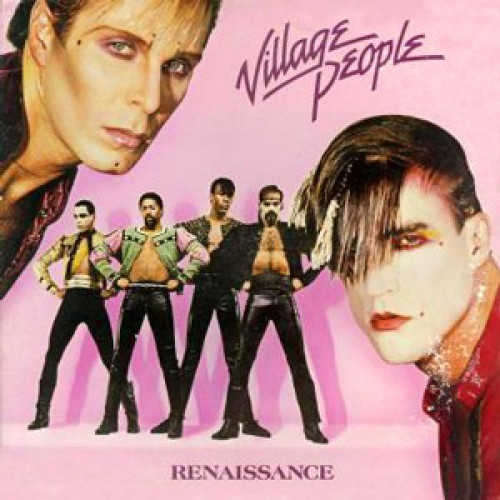 VILLAGE PEOPLE - RENAISSANCE