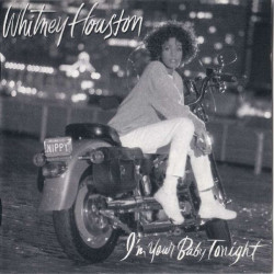 WHITNEY HOUSTON - I M YOUR BABY TONIGHT