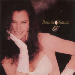 BONNIE BIANCO - TRUE LOVE, LORY