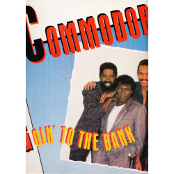 COMMODORES - GOIN' TO THE BANK (CLUB REMIX) / (DUB MIX) SERIOUS LOVE