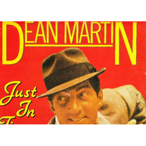 DEAN MARTIN - JUST IN TIME