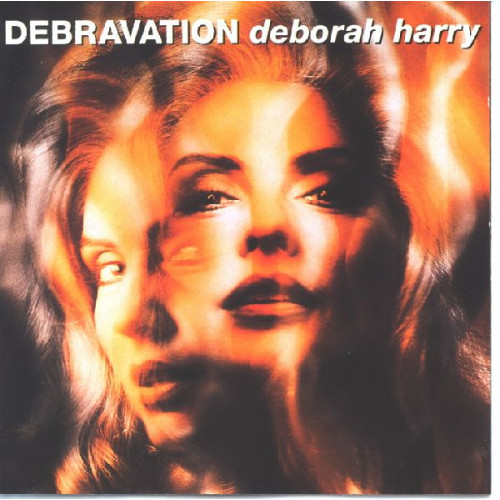 DEBORAH HARRY - DEBRAVATION