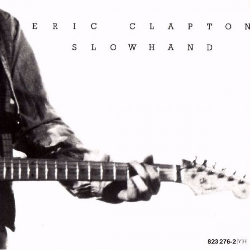 ERIC CLAPTON - SLOWHAND