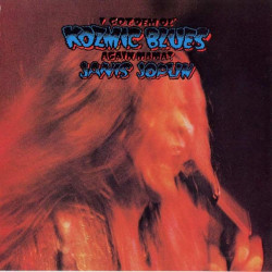 JANIS JOPLIN - I GOT DEM OL' KOZMIC BLUES