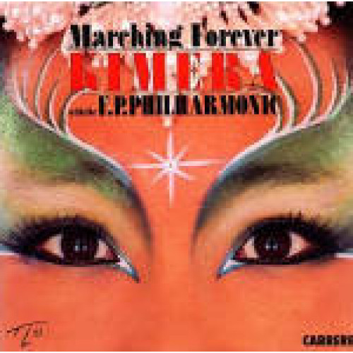 KIMERA WITH THE F.P. PHILHARMONIC - MARCHING FOREVER