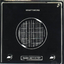 KRAFTWERK - RADIO ACTIVITY