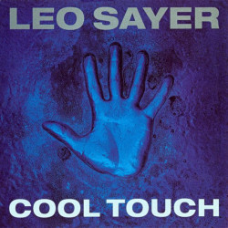 LEO SAYER - COOL TOUCH