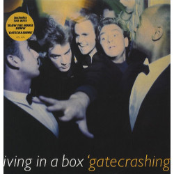 LIVING IN A BOX - GATECRASHING