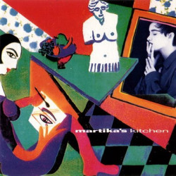 MARTIKA - MARTIKA S KITCHEN