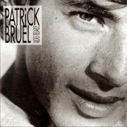 PATRICK BRUEL - ALORS REGARDE