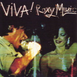 ROXY MUSIC - VIVA ! ROXY MUSIC