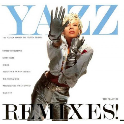 YAZZ - THE WANTED REMIXES