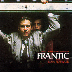 FRANTIC - ENNIO MORRICONE - OST