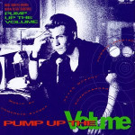 PUMP UP THE VOLUME - OST