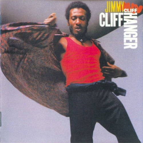 JIMMY CLIFF - CLIFF HANGER