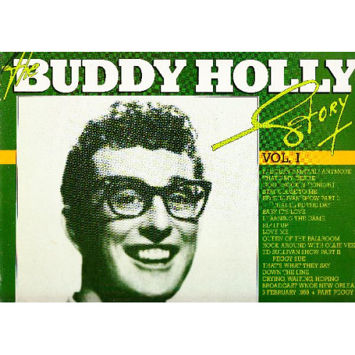 BUDDY HOLLY - THE BUDDY HOLLY STORY ORIGINAL RECORDINGS VOLUME I