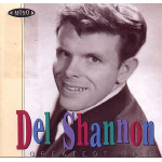 DEL SHANNON - GREATEST HITS