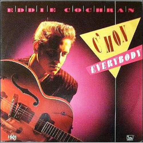 EDDIE COCHRAN - C MON EVERYBODY