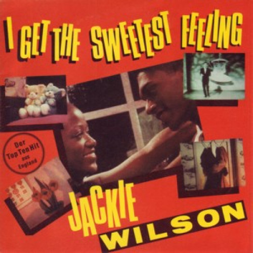 JACKIE WILSON - I GET THE SWEETEST FEELING / LONELY TEARDROPS / WHISPERS ( MAXI SINGLE )