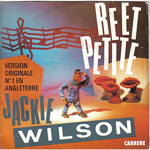 JACKIE WILSON - REET PETITE (THE SWEETEST GIRL IN TOWN) ( MAXI SINGLE )