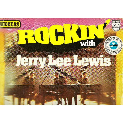 JERRY LEE LEWIS - ROCKIN' WITH JERRY LEE LEWIS