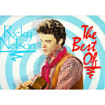 RICKY NELSON - UNCHAINED MELODY THE BEST OF RICKY NELSON