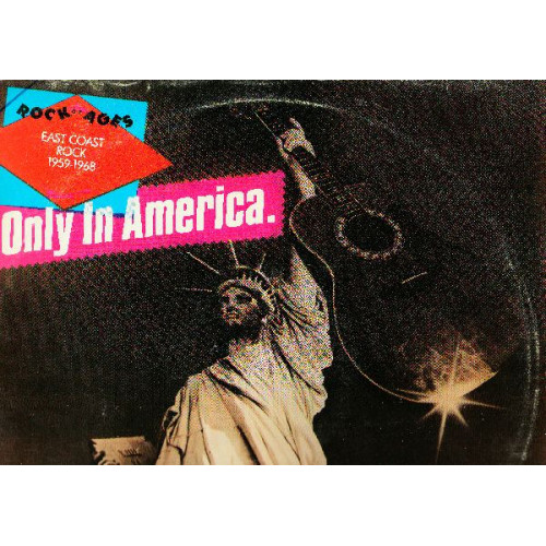 VARIOUS - ONLY IN AMERICA EAST COAST ROCK 1959-1968 ROCK OF AGES