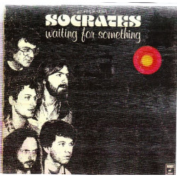 SOCRATES - WAITING FOR SOMETHING