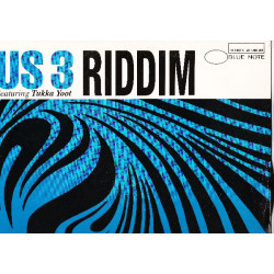 US 3 - RIDDIM - ( TUKKA YOOT ) - MAXI SINGLE