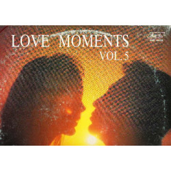 VARIOUS - LOVE MOMENTS VOL. 5